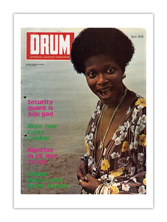 Nigeria Drum Magazine cover, April 1978 – archival poster print