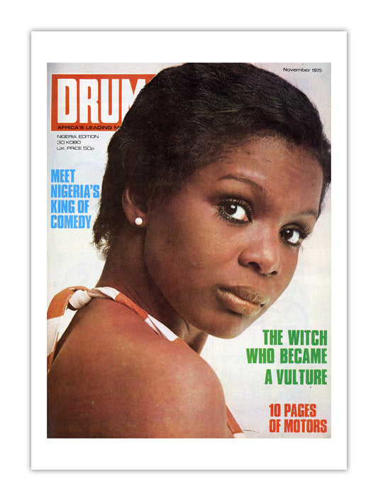Nigeria Drum Magazine cover, November 1975 – archival poster print